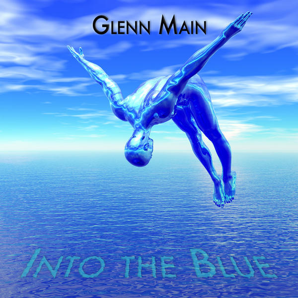 Glenn Main - Into The Blue (2015) + Ripples (2014)