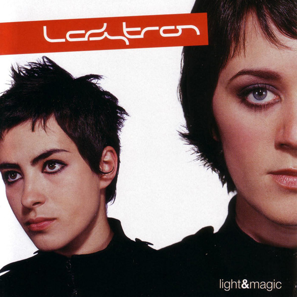 Ladytron - Light & Magic 2002 (2004 Reissue)